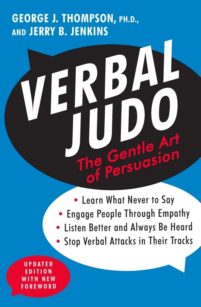 Verbal Judo by George J. Thompson